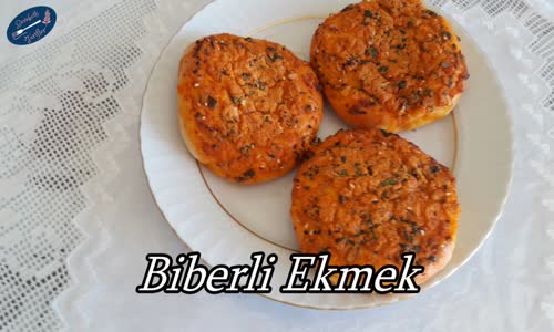 Hatay'ın Meşhur Biberli Ekmeği | Bereketli Tarifler NET