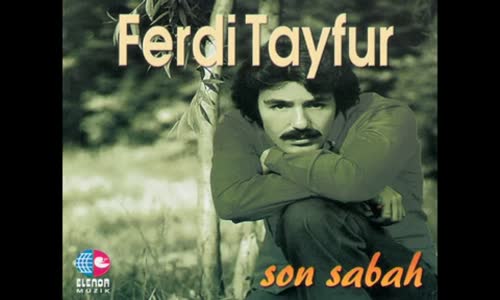 Ferdi̇ Tayfur - Feleği̇n İşi̇ne Bak