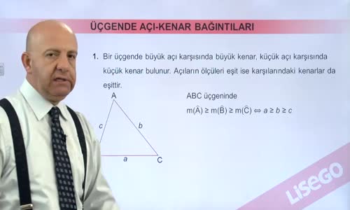 EBA GEOMETRİ LİSE  ÜÇGEN -ÜÇGENDE AÇI-KENAR BAĞINTILARI VE ÜÇGEN EŞİTSİZLİĞİ