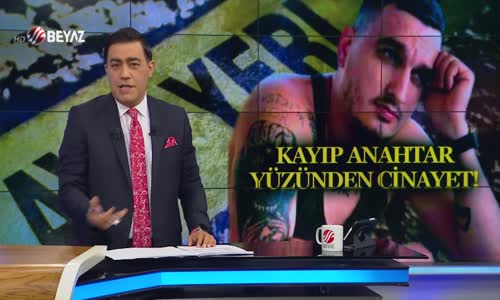 Kayıp anahtar yüzünden cinayet!