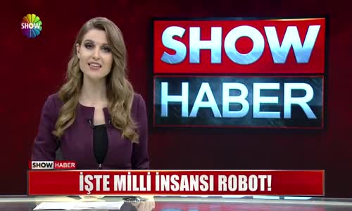 İlk Yerli İnsansı Robotumuz