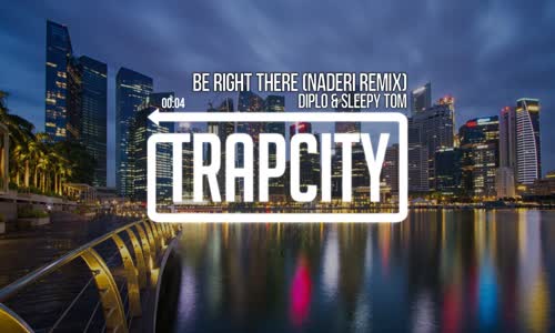 Diplo & Sleepy Tom  Be Right There (Naderi Remix) 