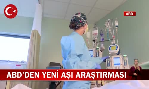 ABD'den Yeni Koronavirüs Aşı Araştırması! İşte Detaylar