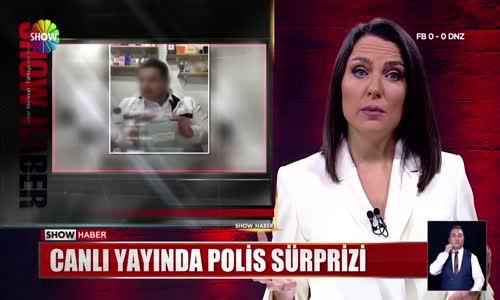 Canlı yayında polis sürprizi