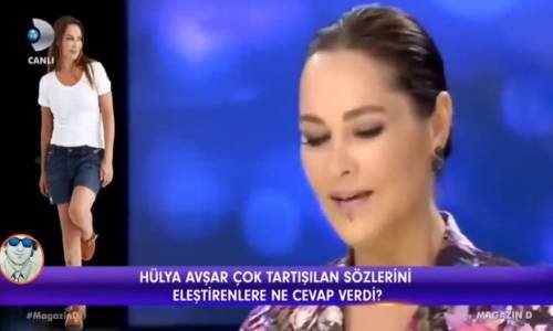 Hülya Avşar Söylediğim Sözden Eminim Kim Ne Söylerlerse Söylesin Umurumda Değil