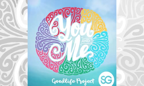 Goodlife Project - You and Me (Extended Mixes)