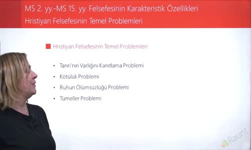 EBA FELSEFE LİSE MS 2.YY-2MS 15.YY FELSEFESİ -HRİSTİYAN FELSEFENİN TEMEL PROBLEMLERİ