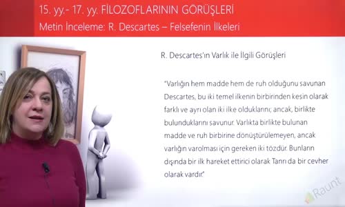 EBA FELSEFE LİSE MS 15.YY-MS 17.YY FELSEFESİ - METİN İNCELEMESİ-R. DESCARTES - FELSEFENİN İLKELERİ 2