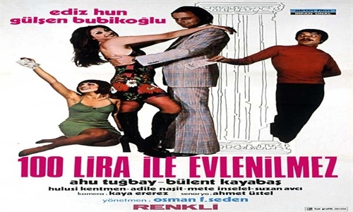 100 Lira İle Evlenilmez 1974  Ediz Hun Gülşen Bubikoğlu Türk Filmi İzle