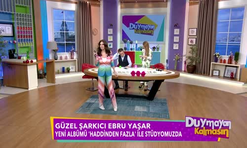 Ebru Yaşar Duymayan Kalması'nda 