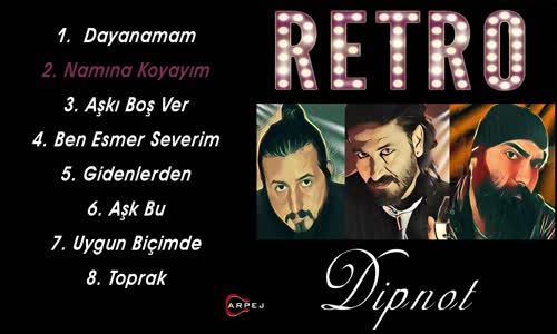 Retro - Namına Koyayım