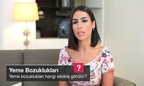 Yeme Bozuklukları Hangi Sıklıkla Görülür