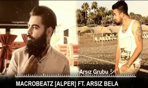 Macrobeatz (Alper) ft. Ali Metin (Arsız Bela)