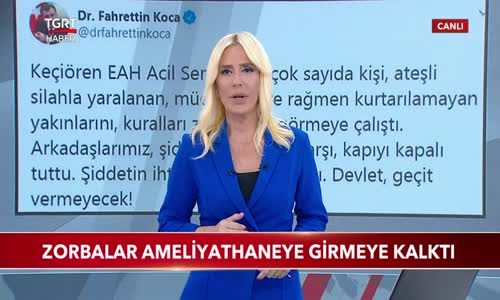 Zorbalar Ameliyathaneye Girmeye Kalktı