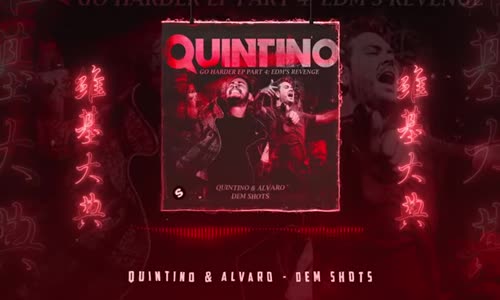  Quintino & Alvaro - Dem Shots