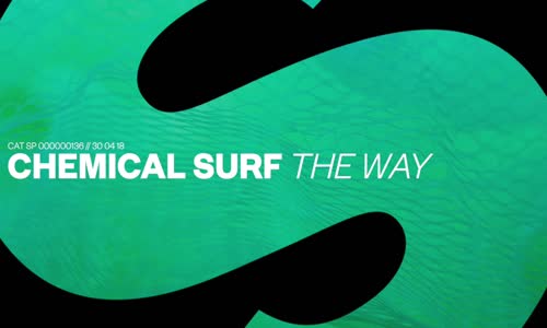  Chemical Surf - The Way 