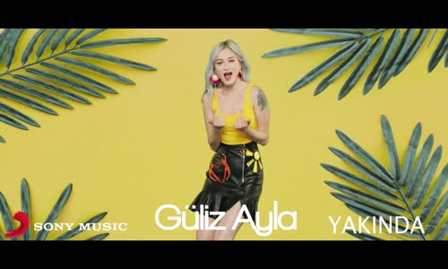 Güliz Ayla - Gelsin Öpsün Kalbimi Teaser