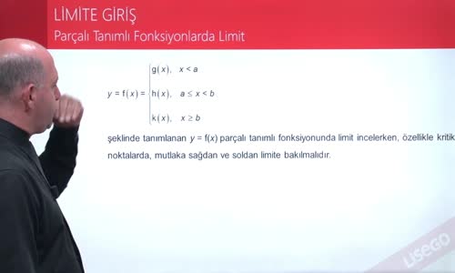 EBA MATEMATİK 2  LİSE 4 LİMİT VE SÜREKLİLİK-PARÇALI TANIMLI FONKSİYONLARDA LİMİT