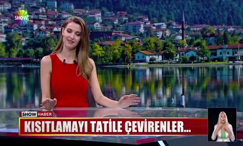 Kısıtlamayı tatile çevirenler...