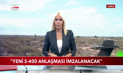 Rusya Duyurdu- Yeni S-400 Anlaşması İmzalanacak!