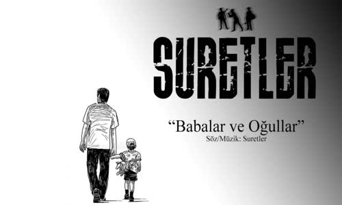 Suretler - Babalar Ve Oğullar