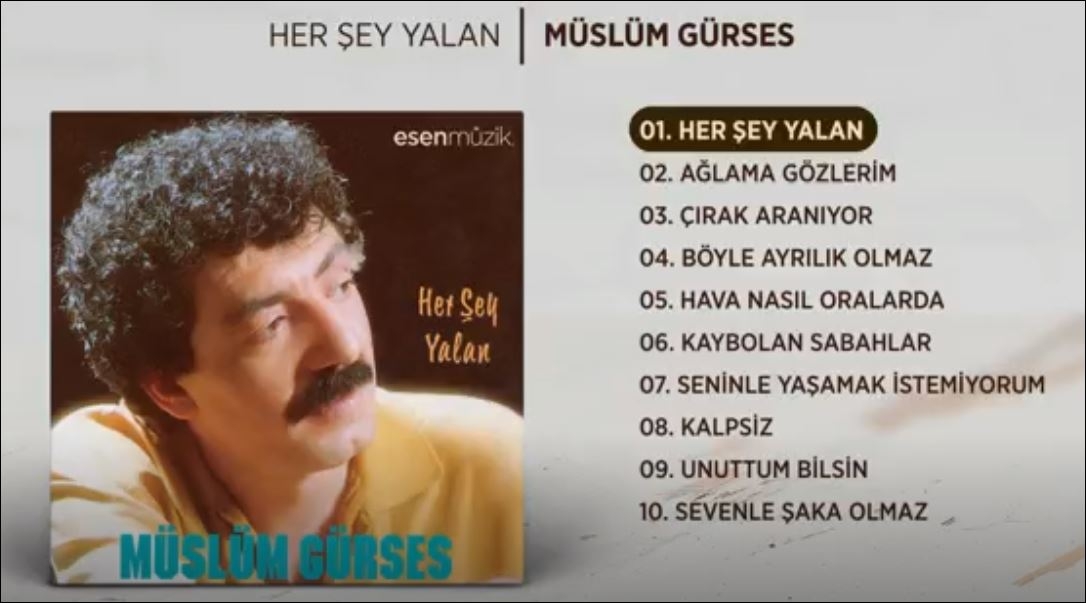 Müslüm Gürses Her Şey Yalan 