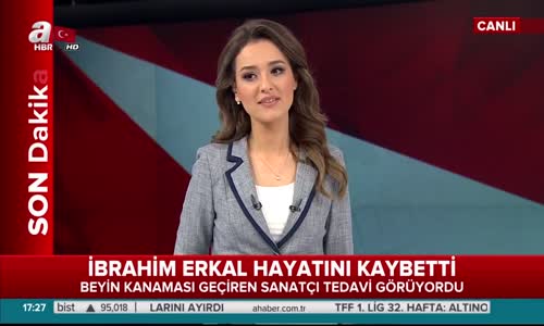 İbrahim Erkal Vefat Etti  Son Dakika