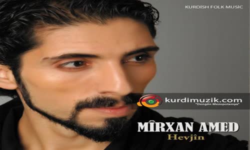 Mirxan Amed - Esmer