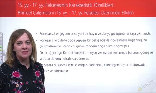 EBA FELSEFE LİSE MS 15.YY-MS 17.YY FELSEFESİ - BİLİMSEL ÇALIŞMALARIN 15.YY-17.YY FELSEFESİ ÜZERİNDEKİ ETKİLERİ