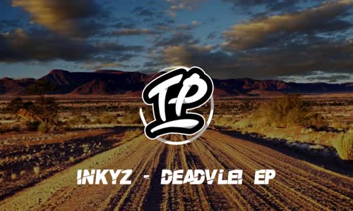 Inkyz - Deadvlei Ep