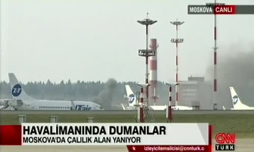 Moskova'da Havalimanında Dumanlar! 