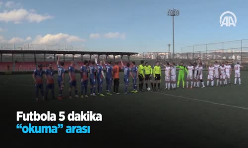 Futbola 5 Dakika Okuma Arası 