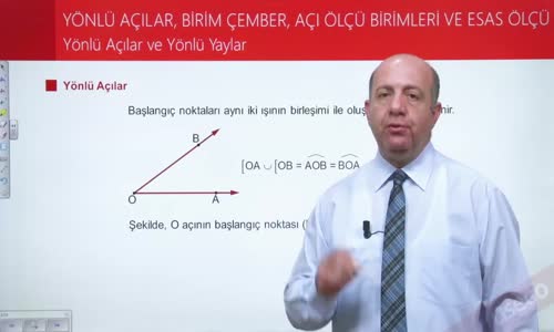 EBA MATEMATİK 2  LİSE 4 TRİGONOMETRİ - YÖNLÜ AÇILAR VE YÖNLÜ YAYLAR