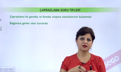 EBA BİYOLOJİ LİSE - KALITIMIN GENEL İLKELERİ - DİHİBRİT ÇAPRAZLAMA -BAĞIMSIZ GENLERDE ÇAPRAZLAMA