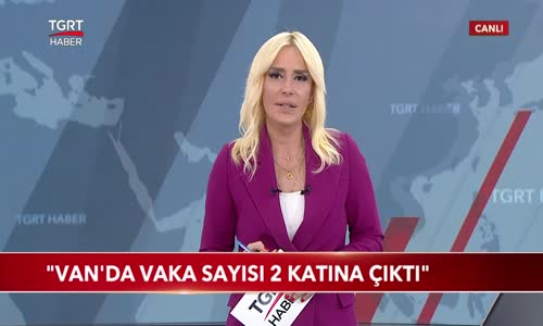 Bakan Koca- -Van'da Vaka Sayısı 2 Katına Çıktı