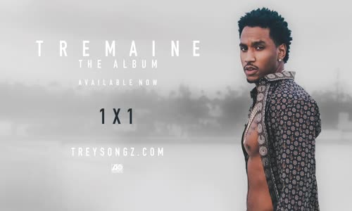 Trey Songz - 1x1