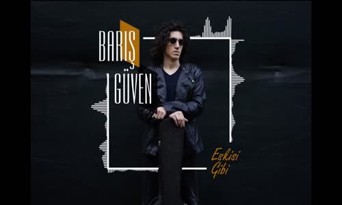 Barış Güven & Gizem Günaç - Hüzünlü Dönenceler