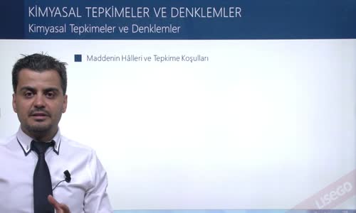 EBA KİMYA LİSE - KİMYANIN TEMEL KANUNLARI - KİMYASAL TEPKİMELER VE DENKLEMLER