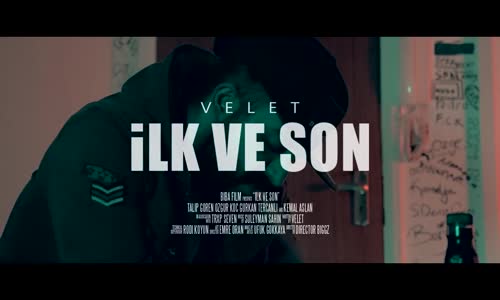 Velet - İlk Ve Son