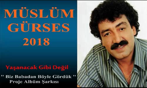 Müslüm Gürses - Yaşanacak Gibi Değil Bu Dünya 