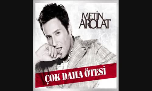 Metin Arolat Altyazısız