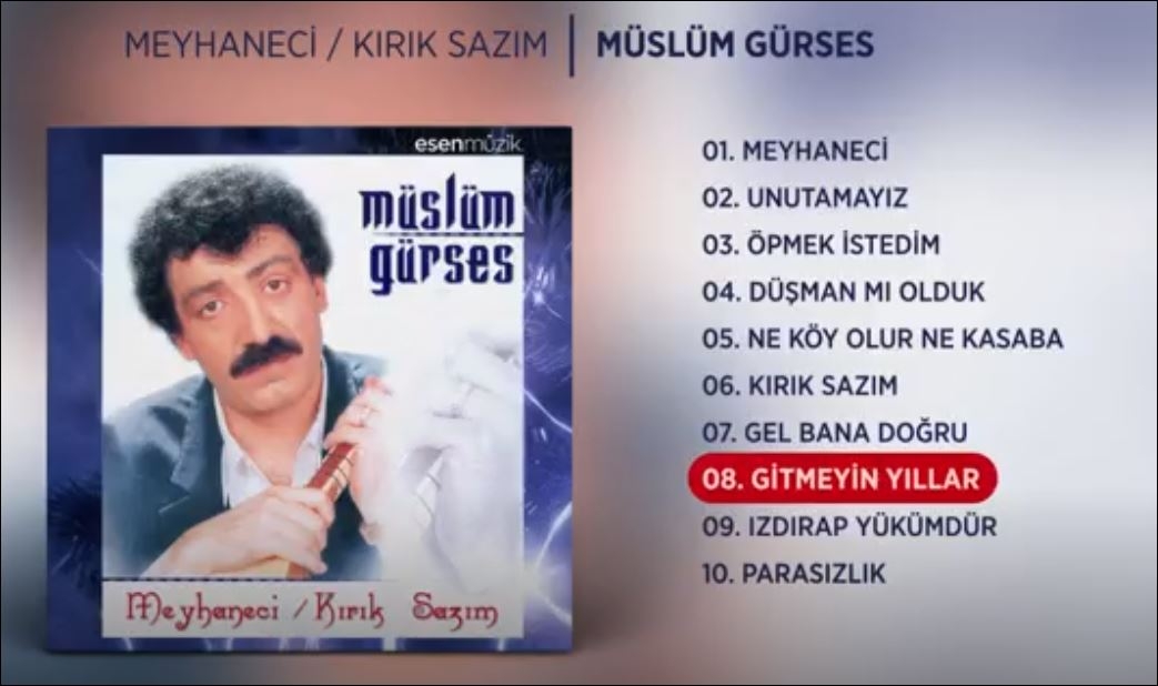 Müslüm Gürses - Gitmeyin Yıllar 