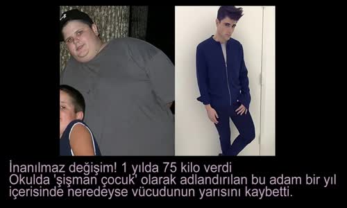 İnanılmaz Değişim ! 1 Yılda 75 kilo verdi