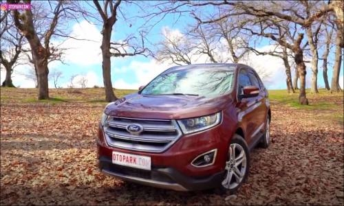 Ford Edge Test Sürüşü