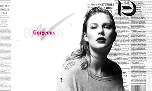 Taylor Swift Gorgeous Lyric Video