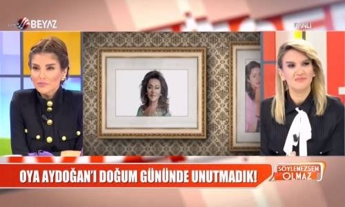 Oya Aydoğan Doğum Gününde Hatırlandı