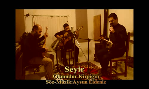 Seyir - Ok Mudur Kirpiklerin