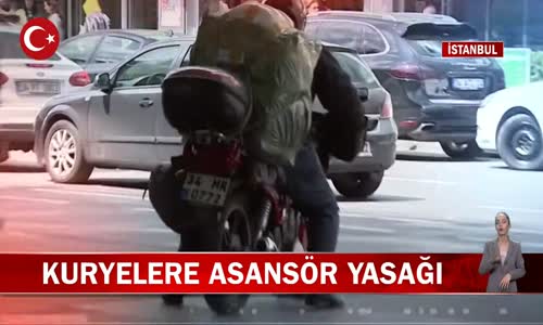 İstanbul'da Kuryelere Asansör Yasağı! İşte Görüntüler 