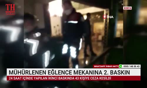 MÜHÜRLENEN EĞLENCE MEKANINA 2. BASKIN