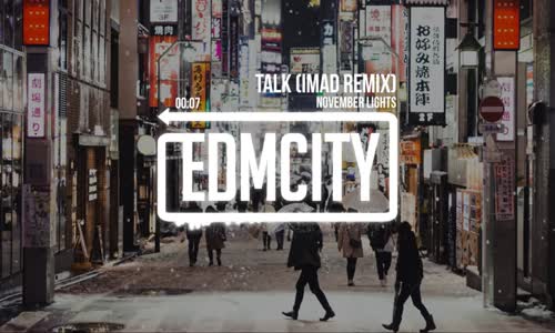 November Lights - Talk (Imad Remix)